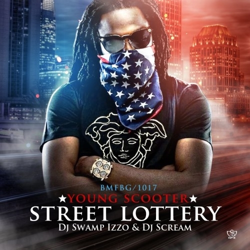 Young Scooter - Street Lottery (SL1) - Tekst piosenki, lyrics - teksciki.pl