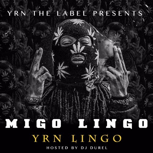 YRN Lingo - Migo Lingo Freestyle - Tekst piosenki, lyrics - teksciki.pl