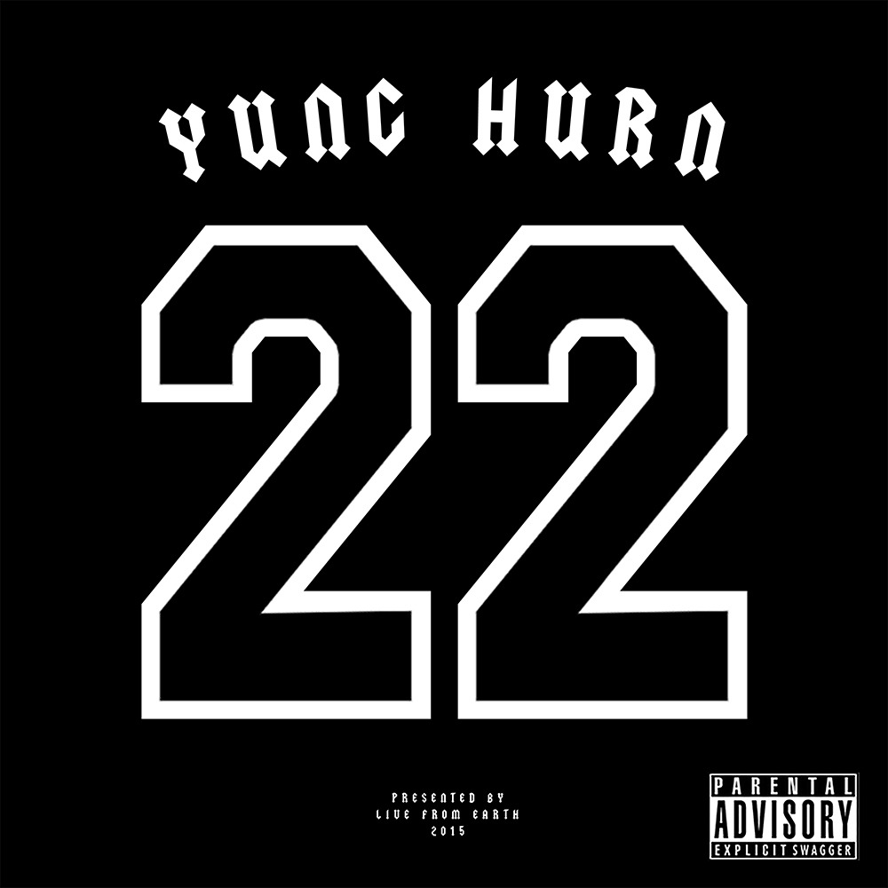 Yung Hurn - 22 - Tekst piosenki, lyrics - teksciki.pl
