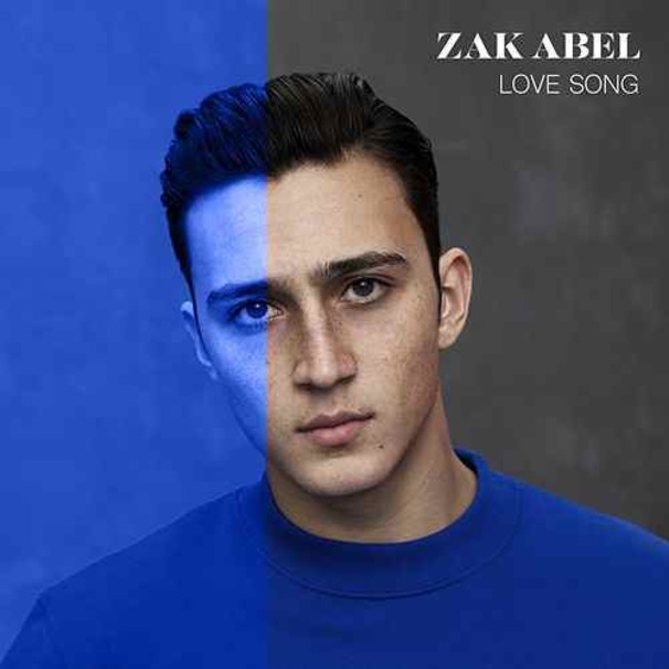 Zak Abel - Love Song - Tekst piosenki, lyrics - teksciki.pl
