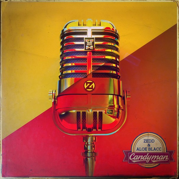 Zedd - Candyman - Tekst piosenki, lyrics - teksciki.pl