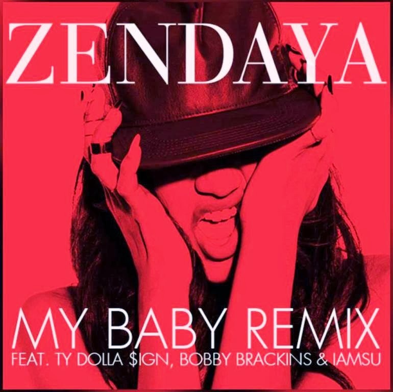 Zendaya - My Baby (Remix) - Tekst piosenki, lyrics - teksciki.pl